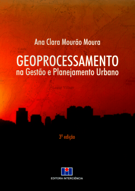 livro de geoprocessamento - geoprocessamento na gestão e planejamento urbano