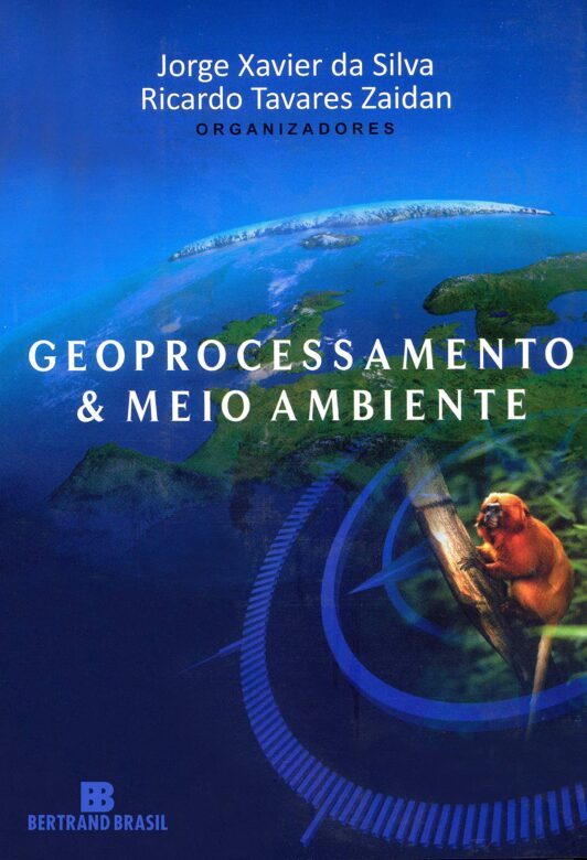 livros de geprocessamento - Geoprocessamento e meio ambiente