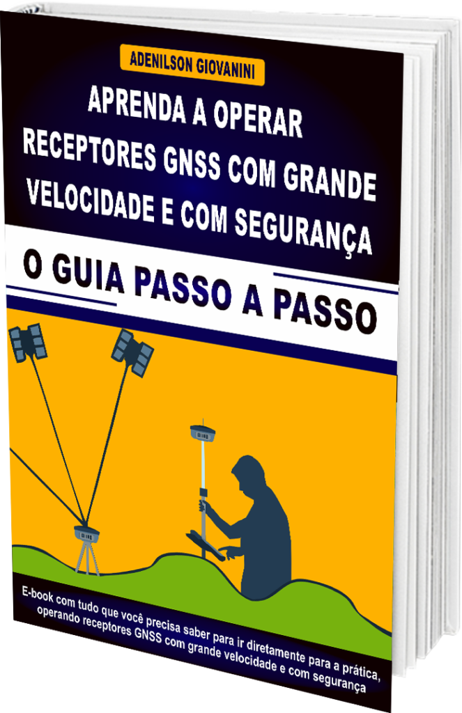 bônus do livro parceamento do solo - E-Book Aprenda a Operar Receptores GNSS Com Grande Velocidade E Com Segurança