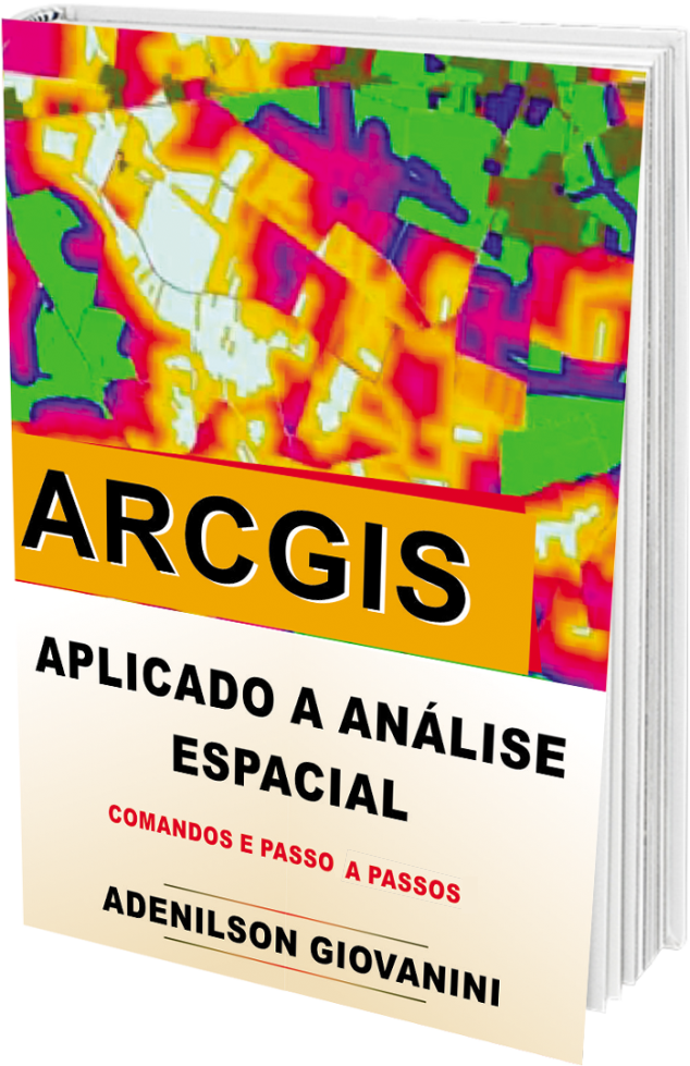 Bônus 5 do livro georreferenciamento - Apostila ArcGIS Aplicado A Análise Espacial