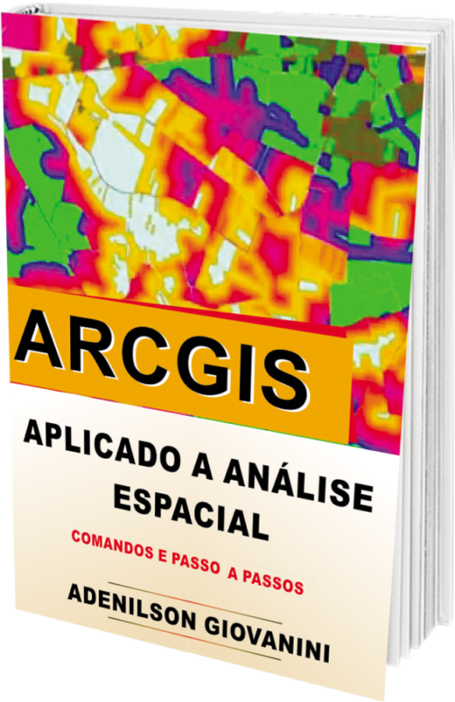Bônus 3 - Apostila ArcGIS Aplicado a Análise Espacial