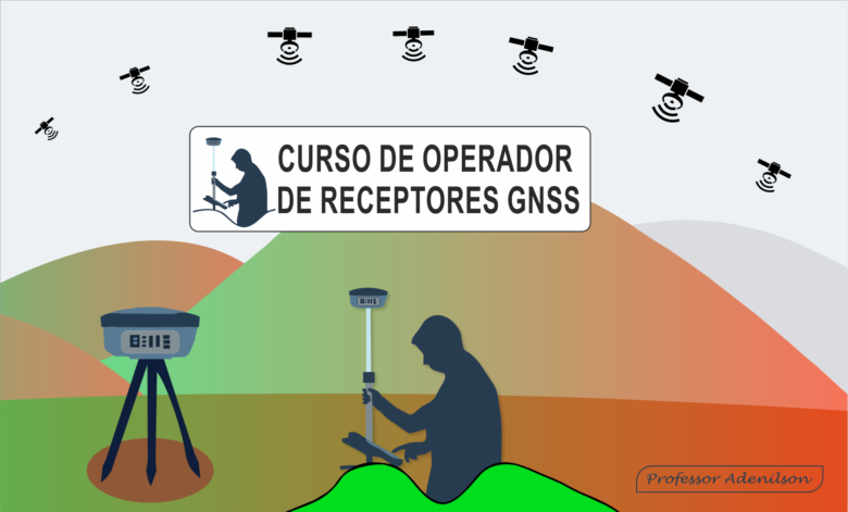 Módulo 3 do curso GNSS - Práticas a campo